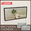 ERECT DIGITAL CALENDAR（エレクトデジタルカレンダー）