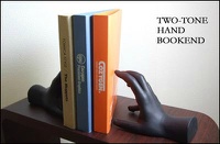 2TONE HAND BOOKEND